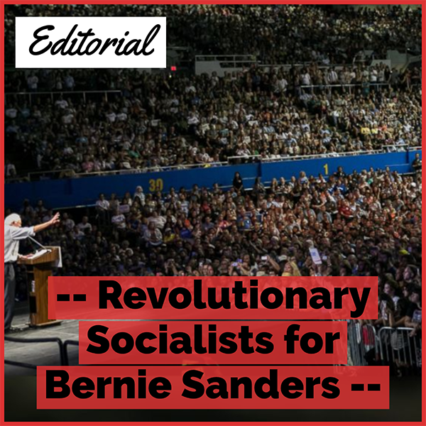 Revolutionary Socialists for Bernie Sanders